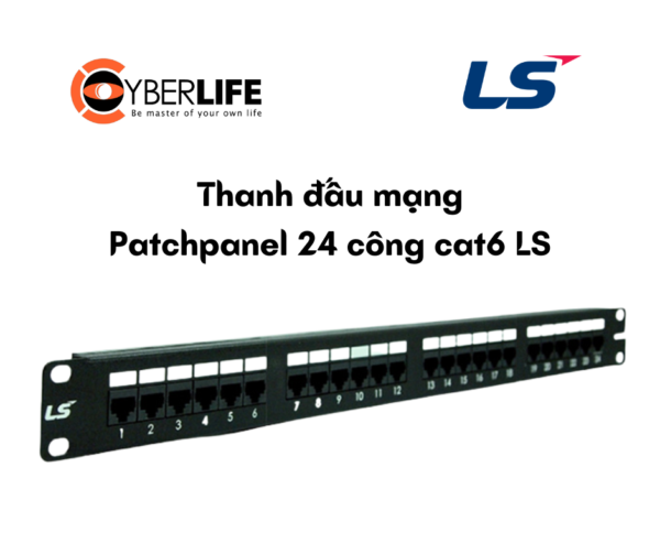 Thanh đấu mạng Patchpanel 24 cổng cat6 LS Patch Panel LS 24Port Cat6